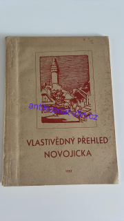 VLASTIVĚDNÝ PŘEHLED NOVOJICKA