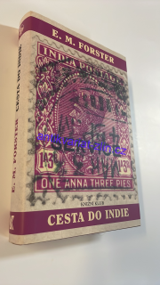 E. M. FORSTER - CESTA DO INDIE