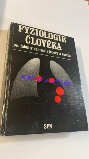 FYZIOLOGIE ČLOVĚKA pro fakulty tělesné výchovy a sportu