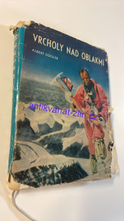 ALBERT EGGLER - VRCHOLY NAD OBLAKMI