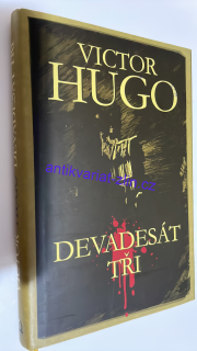 Victor Hugo - Devadesát tři