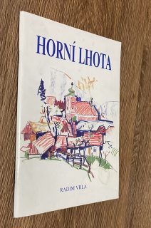 RADIM VRLA - HORNÍ LHOTA