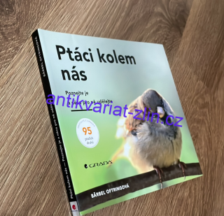 BÄRBEL OFTRINGOVÁ - PTÁCI KOLEM NÁS