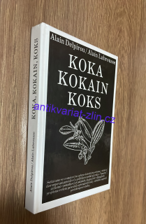 ALAIN DELPIROU - KOKA KOKAIN KOKS