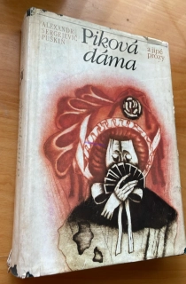 A. SERGEJEVIČ PUŠKIN - PIKOVÁ DÁMA