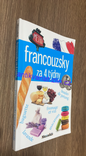 FRANCOUZSKY ZA 4 TÝDNY