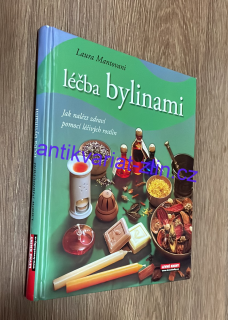 Laura Mantovani - Léčba bylinami