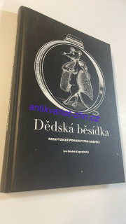 IVO MEDEK KOPANINSKÝ - DĚDSKÁ BĚSÍDKA