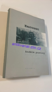Jack Kerouac : Andělé pustiny