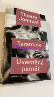 Thierry Jonquet : Tarantule