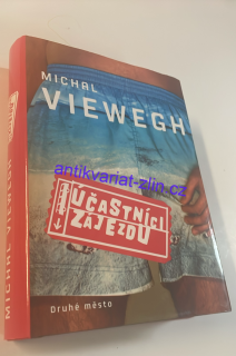Michal Viewegh : ÚČASTNÍCI ZÁJEZDU