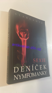 STARCANTE : SEXIE DENÍČEK NYMFOMANKY