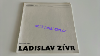 LADISLAV ZÍVR : plastiky a kresby