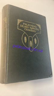 PALACKÉHO DĚJINY NÁRODU ČESKÉHO