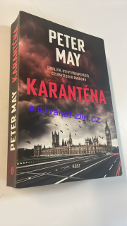 Peter May : Karanténa