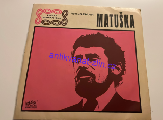 SP Waldemar Matuška : Má malá zem