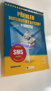 Vladimír Lank : PŘEHLED MATEMATIKY A FYZIKY  KOSTCE