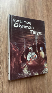 KAREL MAY : AHRIMAN MIRZA