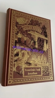 Jules Verne : Trosečníci lodí Jonathan
