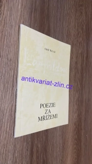 Adolf Bečvář : Poezie za mřížemi