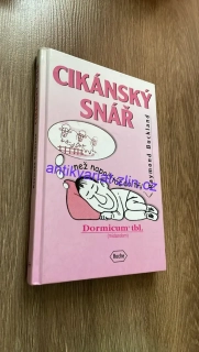 RAYMOND BUCKLAND : CIKÁNSKÝ SNÁŘ