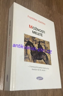 František Všetička : Možnosti Meleté