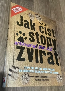 Jinny Johnsonová : Jak číst stopy zvířat