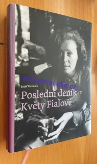 Josef Kubáník : Poslední deník Květy Fialové