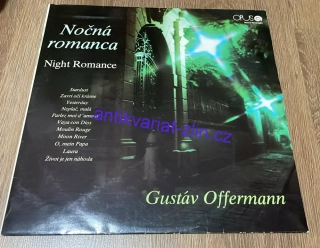 LP GUSTÁV OFFERMANN : NOČNÁ ROMANCA