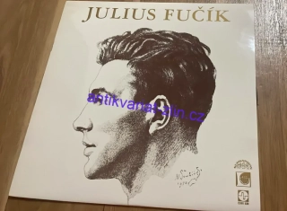 LP JULIUS FUČÍK JE STÁLE ŽIVÝ