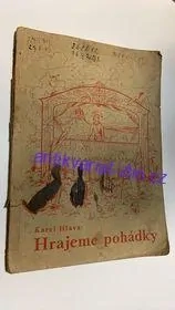 KAREL HLAVA : HRAJEME POHÁDKY