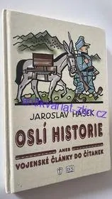 JAROSLAV HAŠEK : OSLÍ HISTORIE 