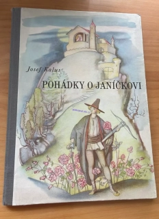 JOSEF KALUS : POHÁDKY O JANÍČKOVI