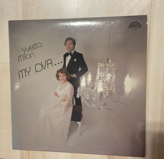 LP MY DVA A ČAS : YVETTA A MILAN