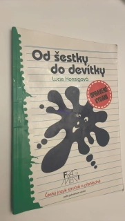 LUCIE HONSIGOVÁ : OD ŠESTKY DO DEVÍTKY