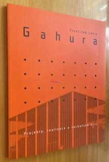 FRANTIŠEK LÝDIE : GAHURA