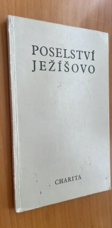 POSELSTVÍ JEŽÍŠOVO