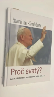 SAVERIO GAETA : PROČ SVATÝ?