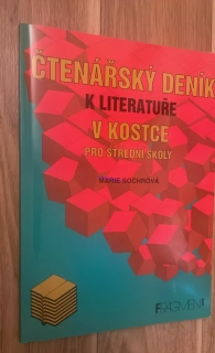 MARIE SOCHROVÁ : ČTENÁŘSKÝ DENÍK K LITERATUŘE V KOSTCE 