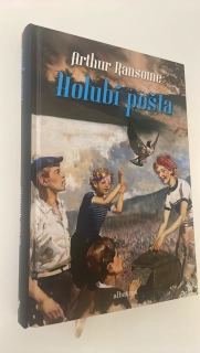 ARTHUR RANSOME : HOLUBÍ POŠTA 