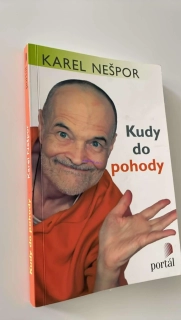 KAREL NEŠPOR : KUDY DO POHODY