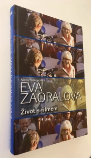 ALENA PROKOPOVÁ : EVA ZAORALOVÁ