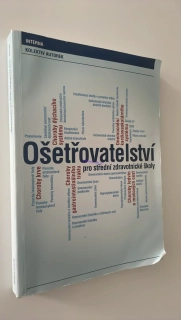 Ošetřovatelství pro střední zdravotnické školy