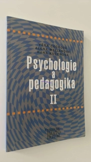 VĚRA ČECHOVÁ : PSYCHOLOGIE A PEDAGOGIKA II.