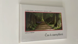 ČAS K ZAMYŠLENÍ : SVĚTLO A RADOST