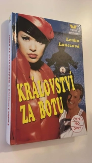 Lenka Lanczová : Království za botu