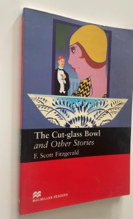 F. SCOTT FITZGERALD : The cut-glass bowl and other stories