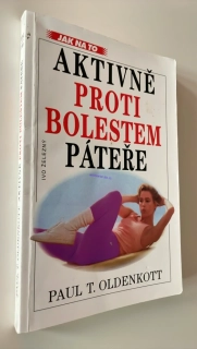 PAUL T. OLDENKOTT : AKTIVNĚ PROTI BOLESTEM PÁTEŘE