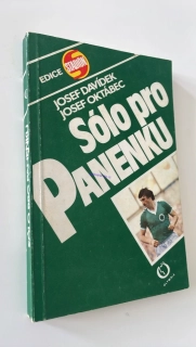 JOSEF DAVÍDEK : SÓLO PRO PANENKU