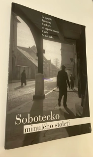 SOBOTECKO MINULÉHO STOLETÍ